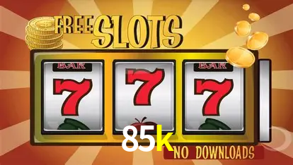 Descubra o Mundo do Cassino Online com 85k